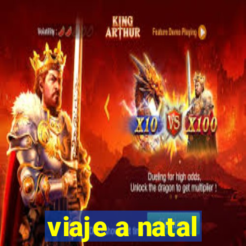 viaje a natal