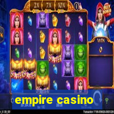 empire casino