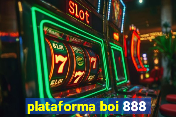 plataforma boi 888