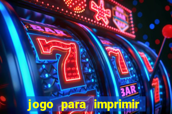 jogo para imprimir e montar