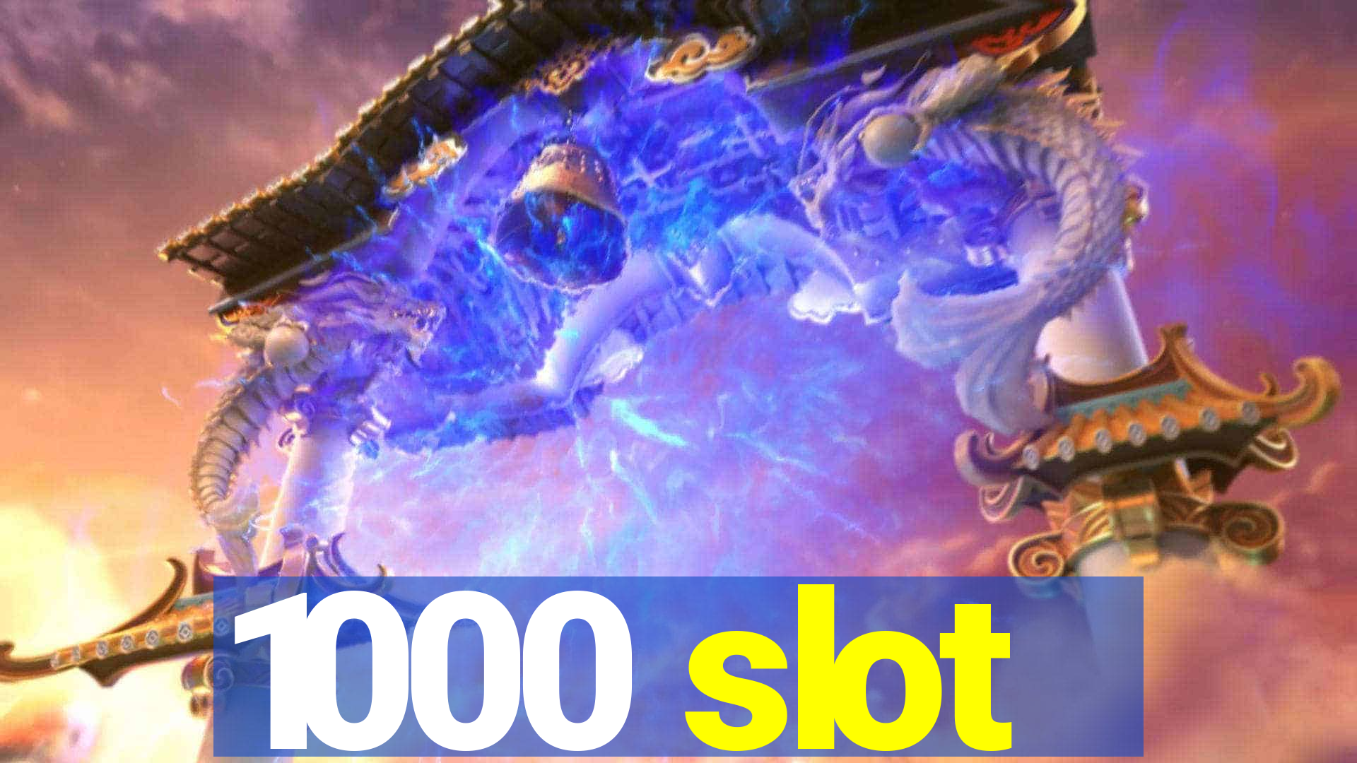 1000 slot