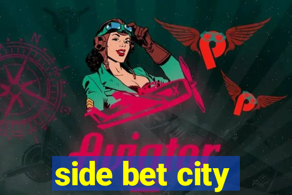 side bet city