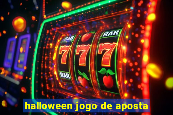 halloween jogo de aposta