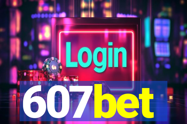 607bet