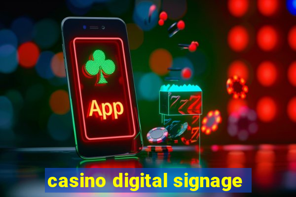 casino digital signage