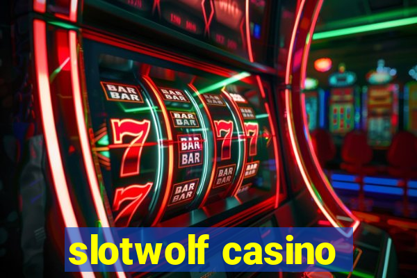 slotwolf casino