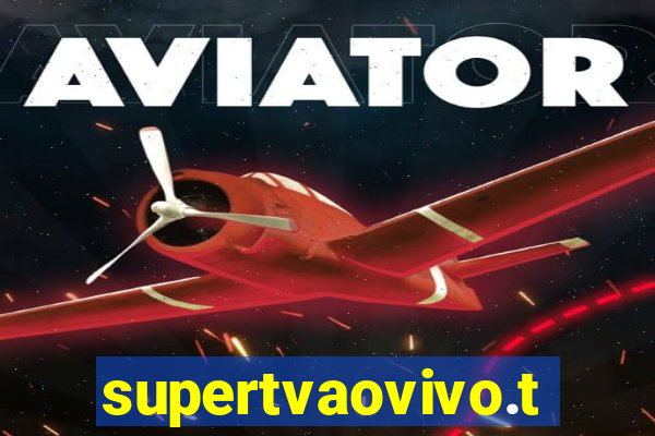 supertvaovivo.tv