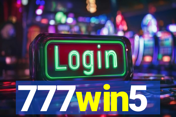 777win5