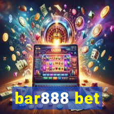 bar888 bet