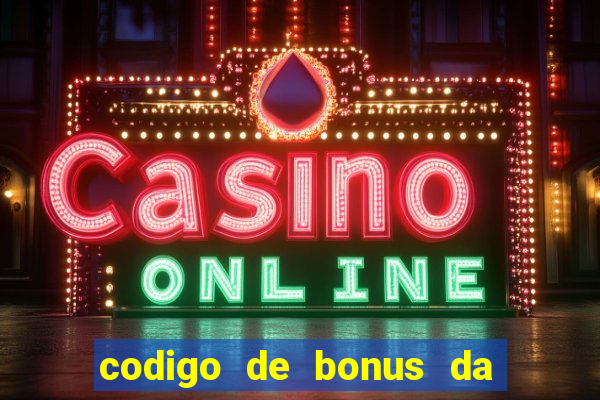 codigo de bonus da bet 365