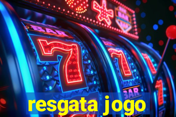 resgata jogo