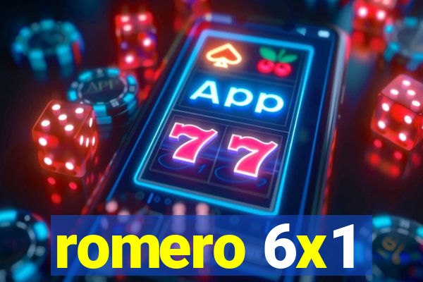 romero 6x1