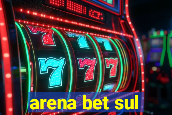 arena bet sul