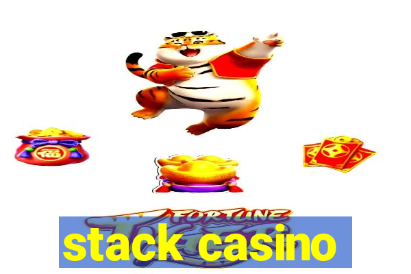 stack casino