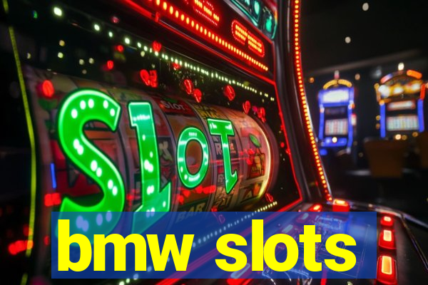 bmw slots