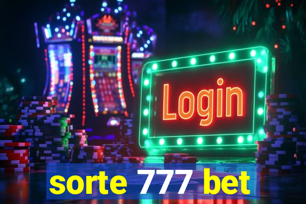 sorte 777 bet