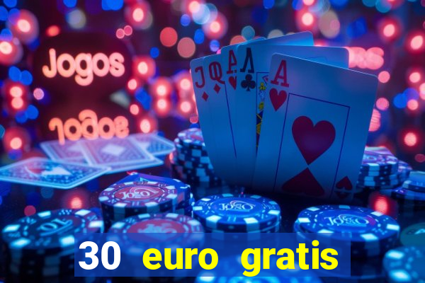 30 euro gratis casino bonus