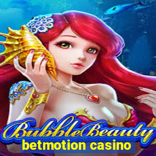 betmotion casino