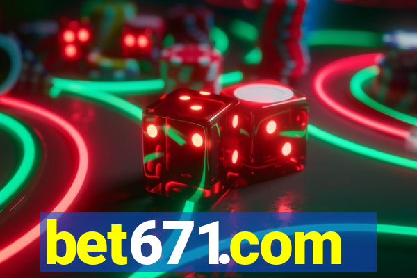 bet671.com