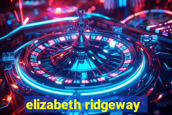 elizabeth ridgeway