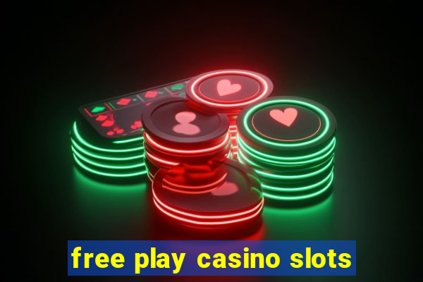 free play casino slots