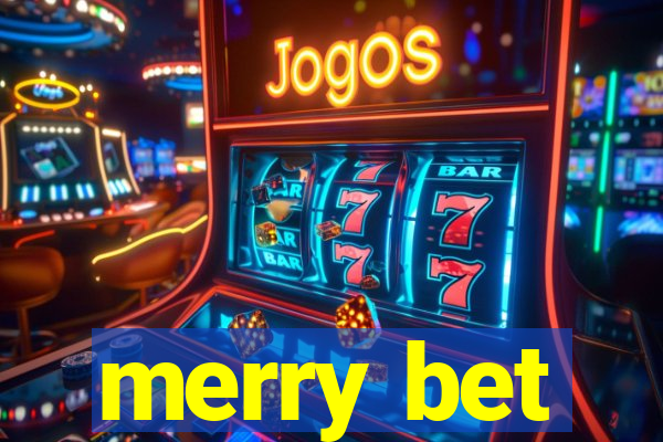 merry bet