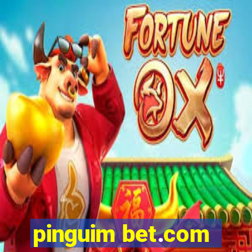 pinguim bet.com