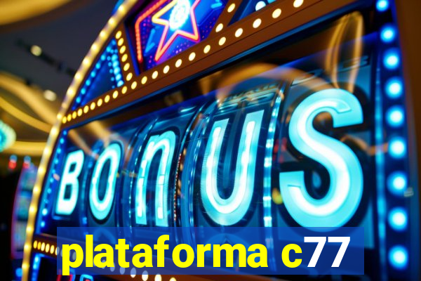 plataforma c77