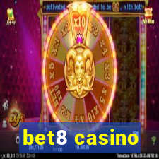 bet8 casino