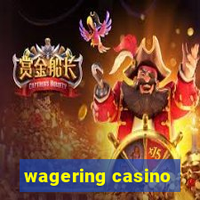 wagering casino