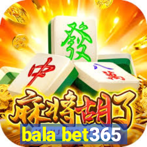 bala bet365