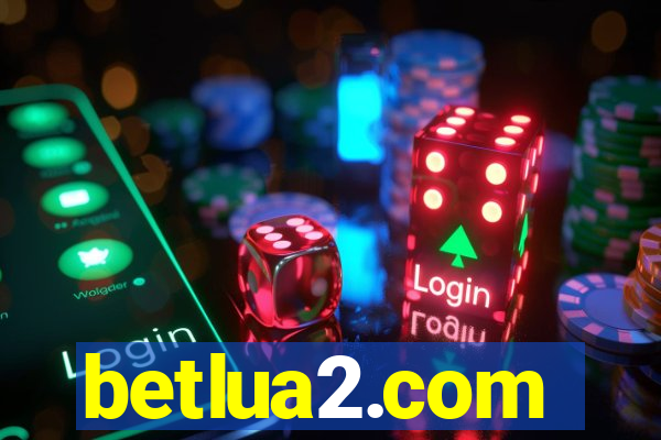 betlua2.com