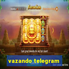 vazando telegram