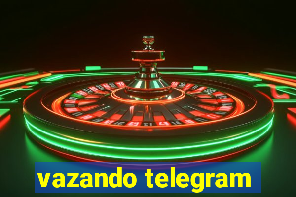 vazando telegram