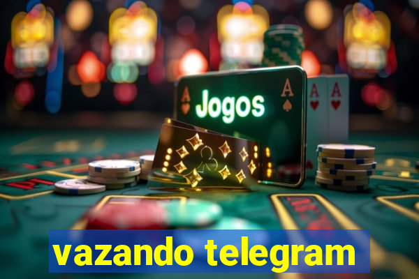 vazando telegram