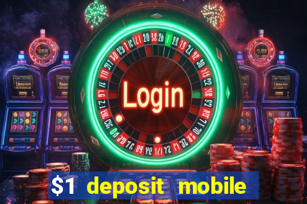 $1 deposit mobile casino australia