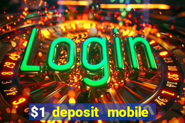 $1 deposit mobile casino australia