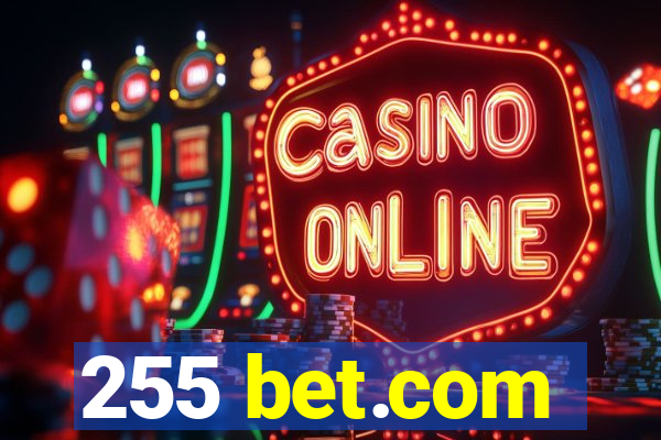 255 bet.com