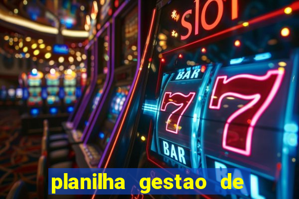 planilha gestao de banca gratis