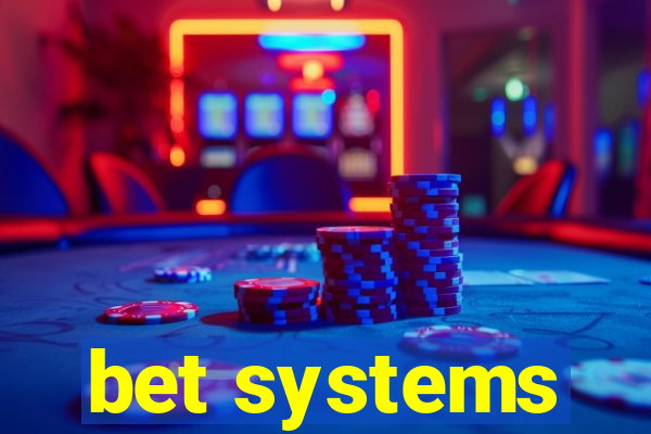 bet systems