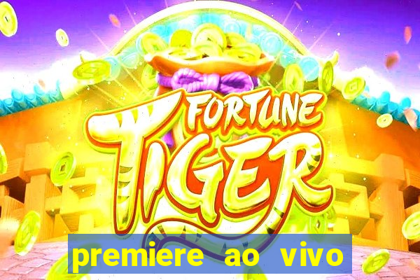 premiere ao vivo gratis futebol