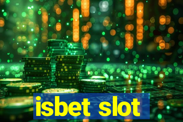 isbet slot