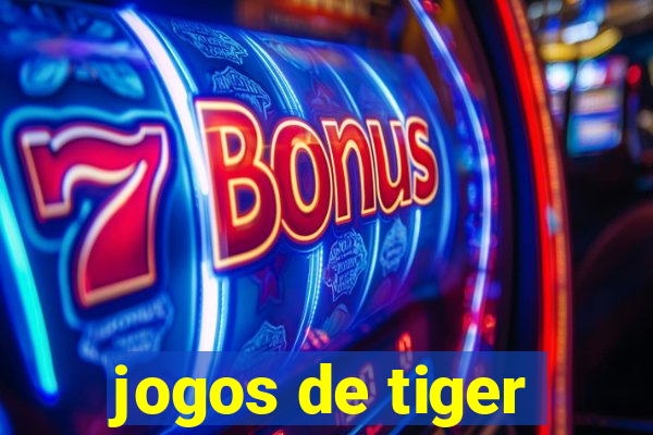 jogos de tiger