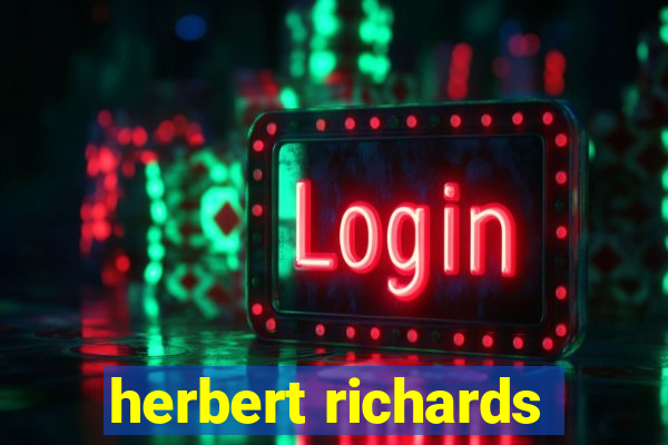 herbert richards