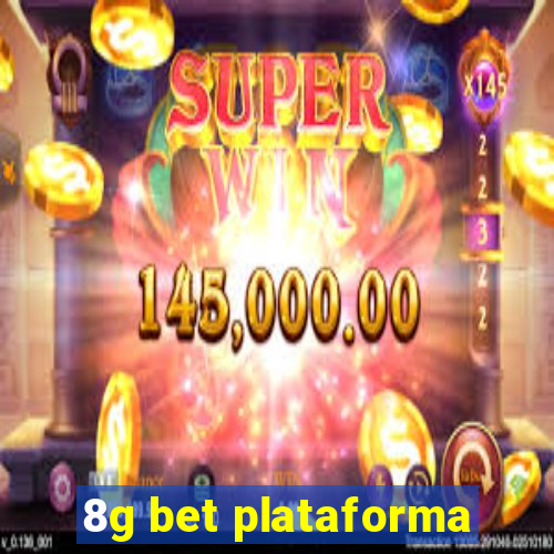 8g bet plataforma