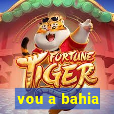 vou a bahia