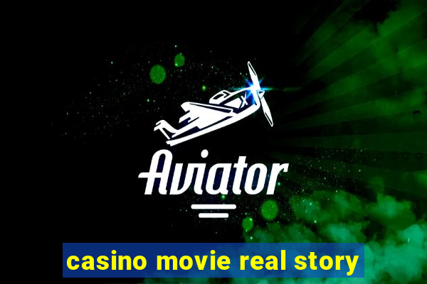 casino movie real story