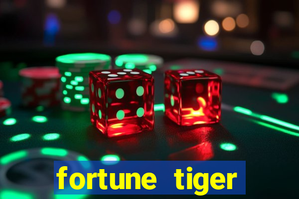 fortune tiger pagando agora