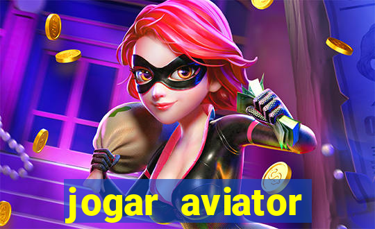 jogar aviator online gratis