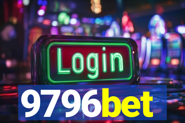 9796bet